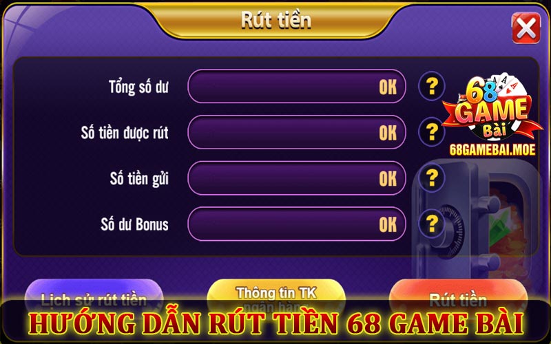 Hướng dẫn rút tiền 68 Game Bài siêu tốc, an toàn