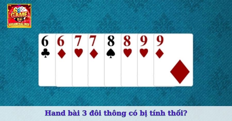 3 đôi thông chặt được gì