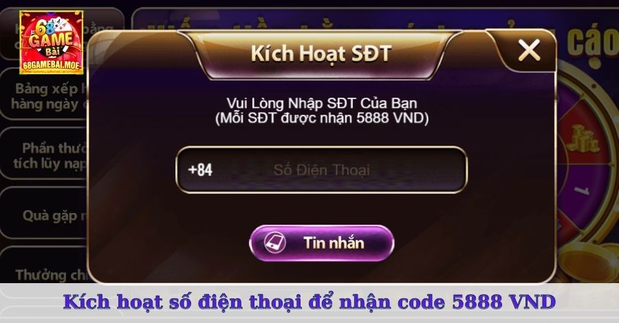 Kích hoạt số điện thoại để nhận code 5888 VND