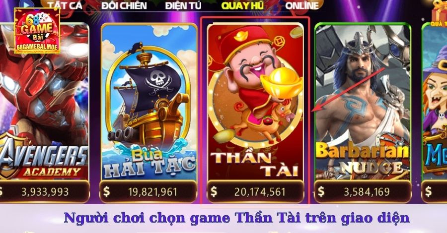 Người chơi chọn game Thần Tài trên giao diện