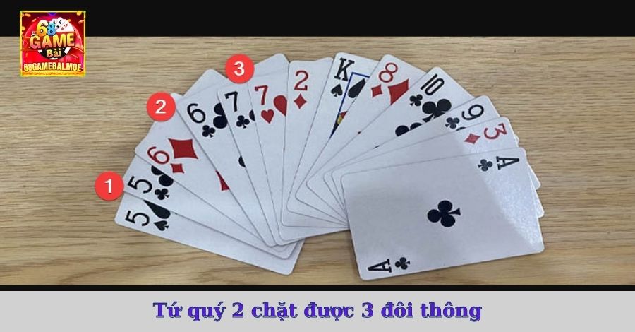 Tứ quý 2 chặt được 3 đôi thông