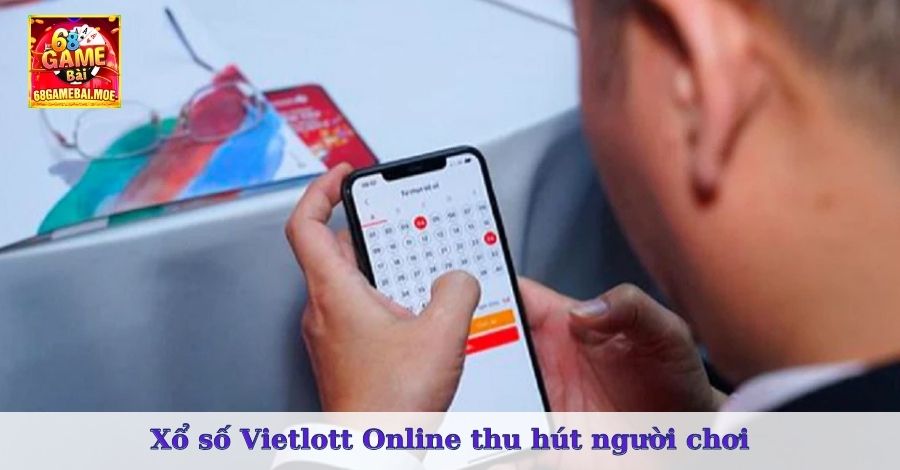 Xổ số Vietlott Online thu hút người chơi