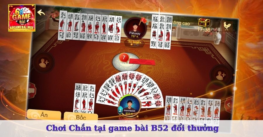 Chơi Chắn tại game bài B52 đổi thưởng