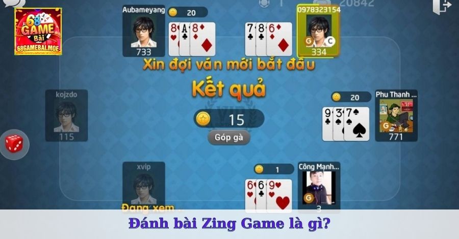 Đánh bài Zing Game là gì?